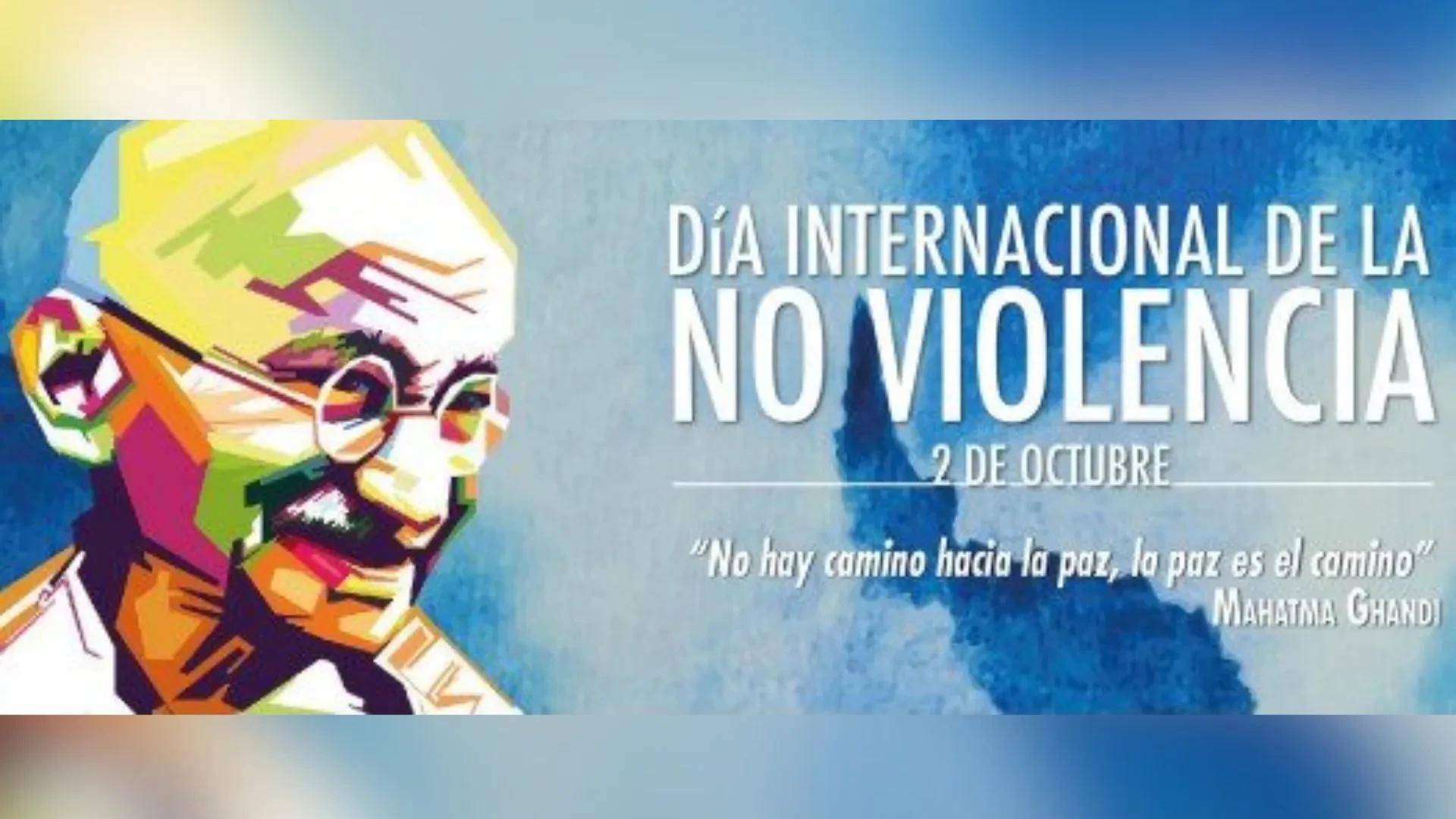 Día Internacional de la No Violencia: el legado de Gandhi y el desafío de construir paz en lo cotidiano